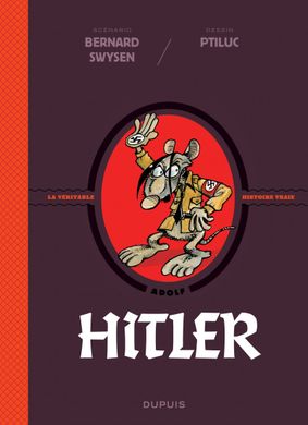 Hitler, de la srie de bande dessine La vritable ...